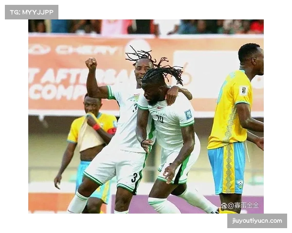 尼日利亚4比0大胜贝宁 跃居小组第二